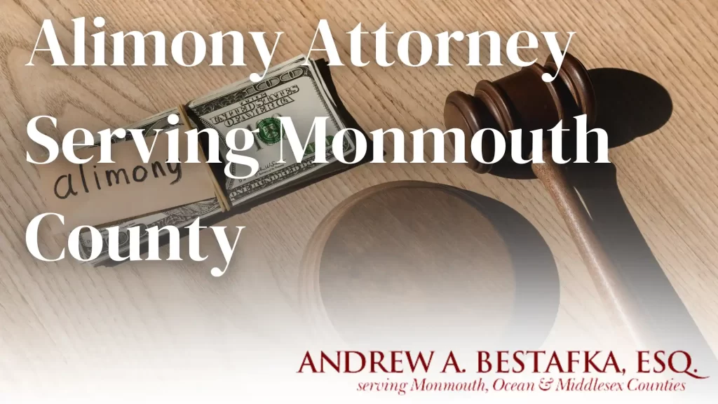 Alimony Attorney Serving Monmouth County Image
